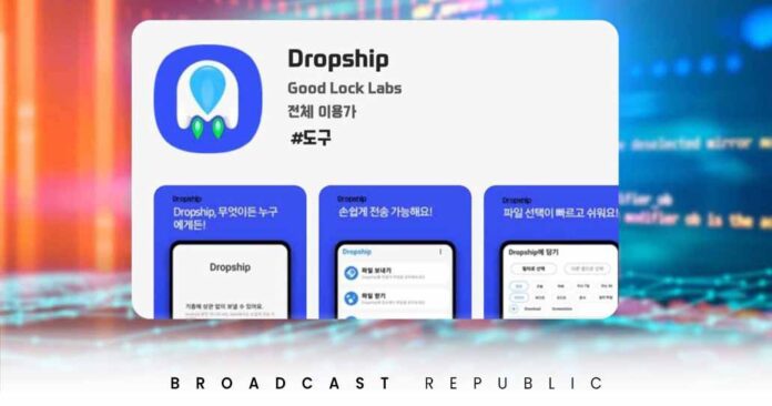 Samsung Dropship app brings cross platform file sharing