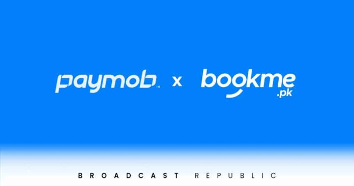 Bookme.pk Teams Up with Paymob to Enhance Payment Choices in Pakistan