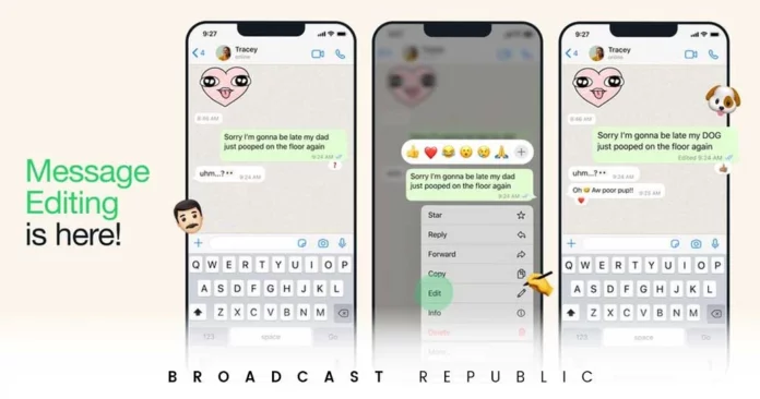 WhatsApp Introduces message Editing Feature | Broadcast Republic
